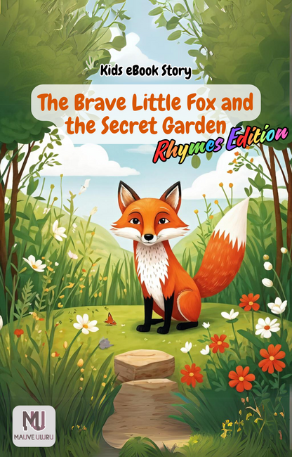 Kids Story eBook [Rhymes Edition] | The Brave Little Fox and the Secret Garden